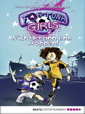 cover image of Fortuna Girls--Nichts kann uns stoppen!